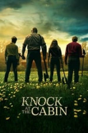 Download Knock at the Cabin (2023) Dual Audio {Hindi-English} BluRay 480p | 720p | 1080p