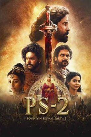 Download Ponniyin Selvan: Part 2 (2023) AMZN WEB-DL ORG [Hindi Dubbed DD5.1] Full Movie 480p | 720p | 1080p