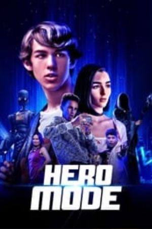 Download Hero Mode (2021) {English With Subtitles} WEB-DL 480p | 720p | 1080p