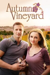 Download Autumn in the Vineyard (2016) WEB-DL Dual Audio {Hindi-English} 480p | 720p | 1080p