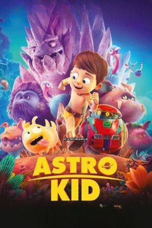 Download Astro Kid (2019) Dual Audio {Hindi-English} 480p | 720p | 1080p