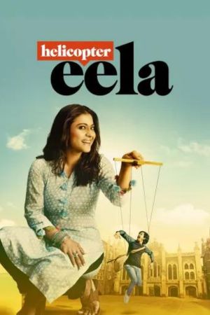 Download Helicopter Eela (2018) Hindi Full Movie BluRay 480p | 720p