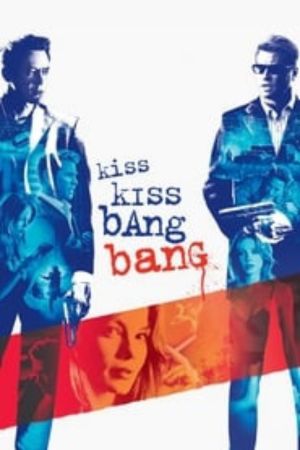 Download Kiss Kiss Bang Bang (2005) Dual Audio {Hindi-English} ESubs BluRay 480p | 720p | 1080p