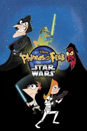 Download Phineas and Ferb: Star Wars (2014) Dual Audio {Hindi-English} 480p | 720p